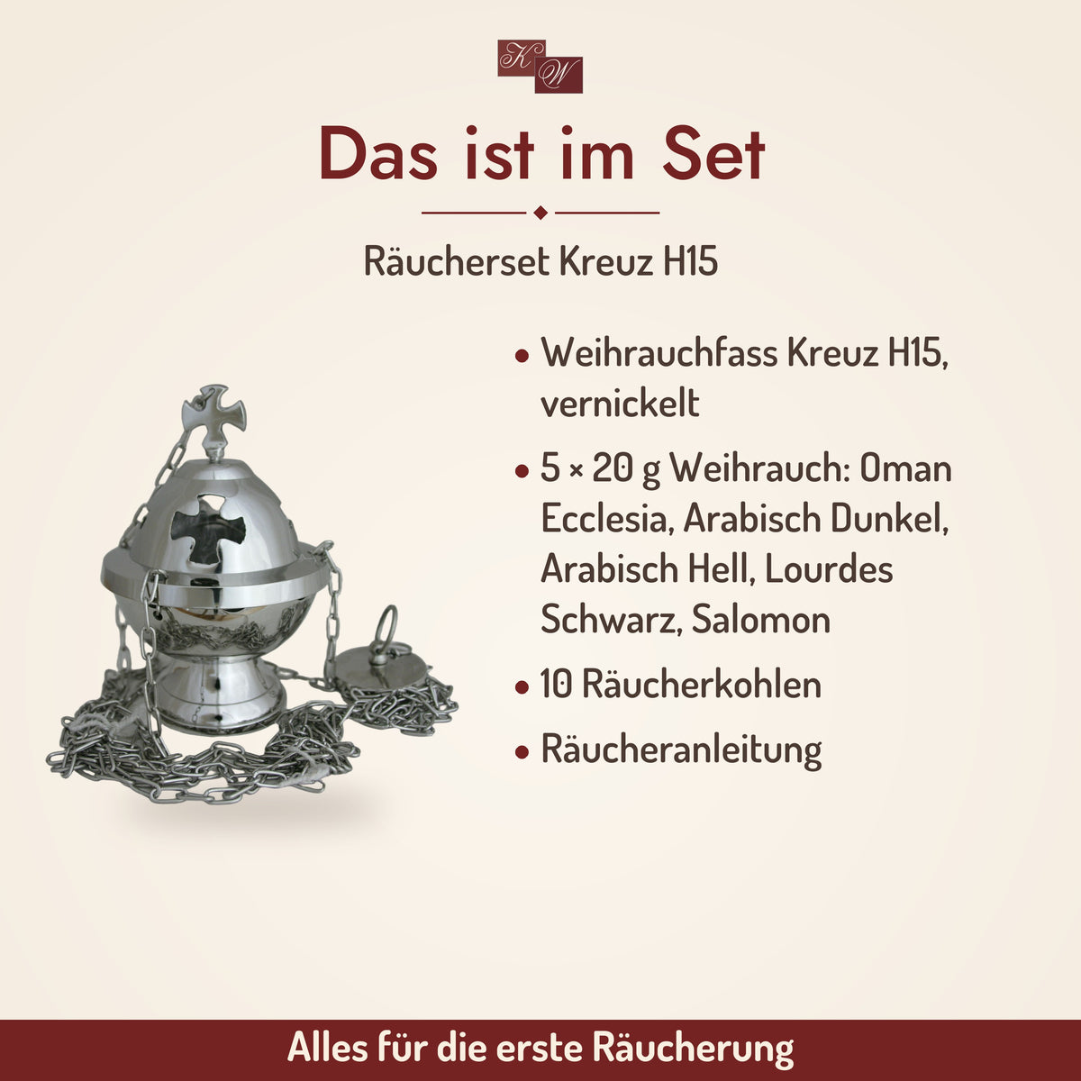 Räucherset Kreuz H15 mit Weihrauchfass – Lieferumfang: Weihrauchfass Kreuz H15, vernickelt, 5 × 20 g Weihrauch: Oman Ecclesia, Arabisch Dunkel, Arabisch Hell, Lourdes Schwarz, Salomon, 10 Räucherkohlen, Räucheranleitung
