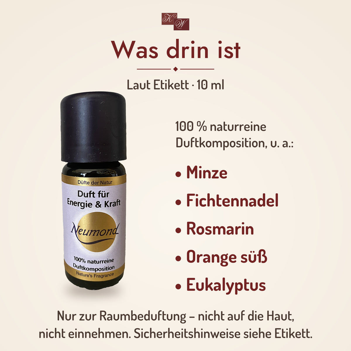 Was drin ist: Duft für Energie & Kraft laut Etikett – Minze, Fichtennadel, Rosmarin, Orange süß, Eukalyptus – nur zur Raumbeduftung