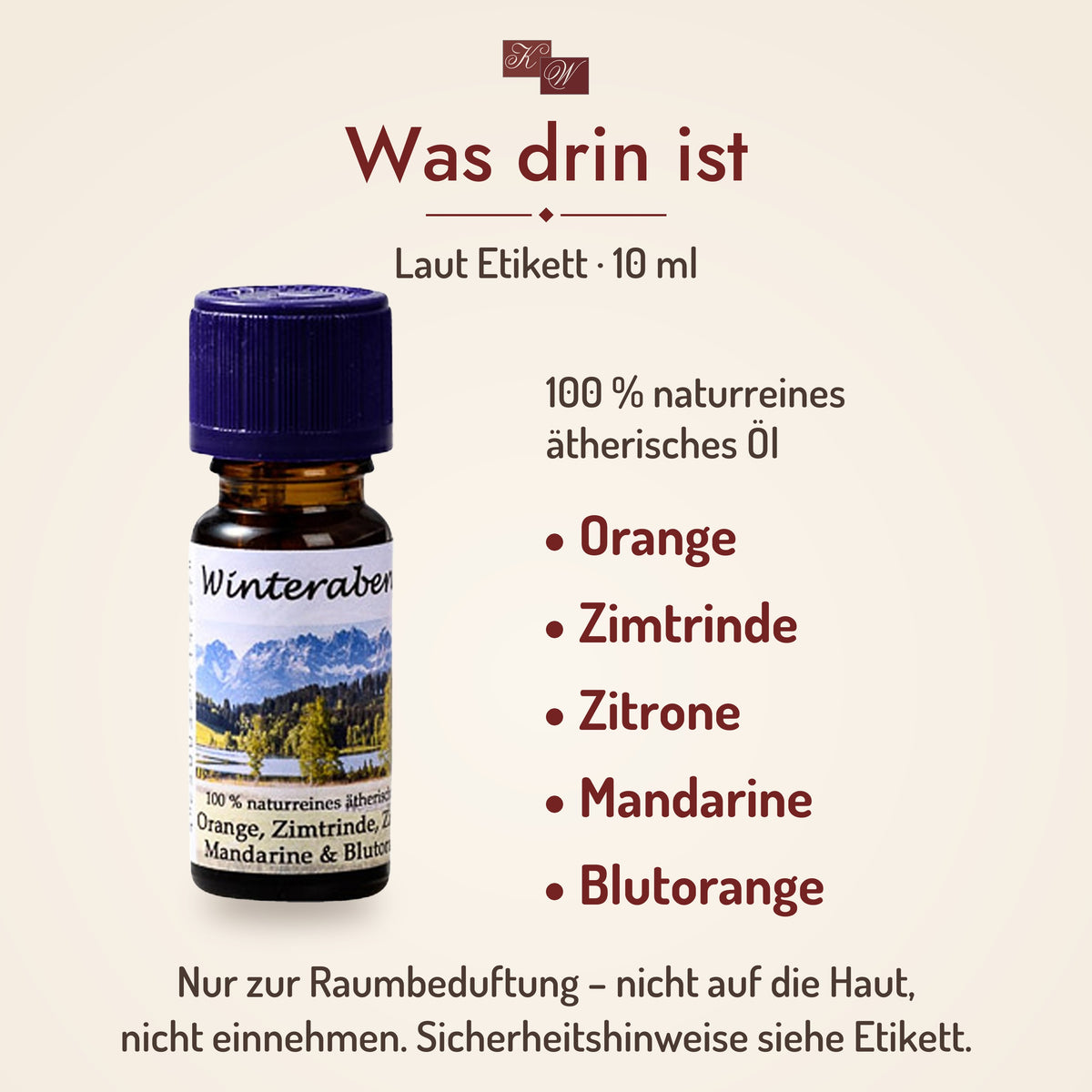 Was drin ist: Winterabend Duftöl laut Etikett – Orange, Zimtrinde, Zitrone, Mandarine, Blutorange – nur zur Raumbeduftung