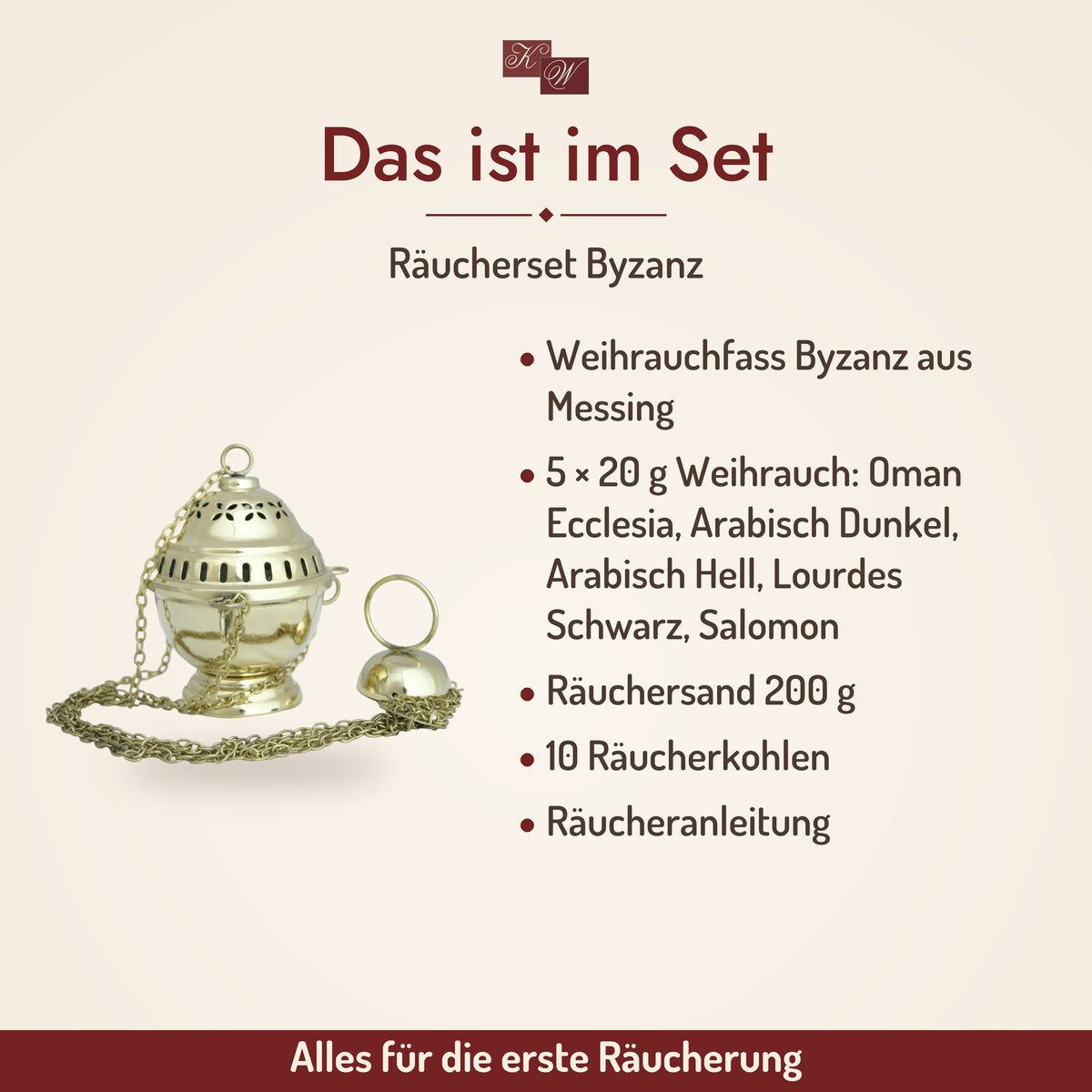 Räucherset Byzanz mit Weihrauchfass aus Messing – Lieferumfang: Weihrauchfass Byzanz aus Messing, 5 × 20 g Weihrauch: Oman Ecclesia, Arabisch Dunkel, Arabisch Hell, Lourdes Schwarz, Salomon, Räuchersand 200 g, 10 Räucherkohlen, Räucheranleitung