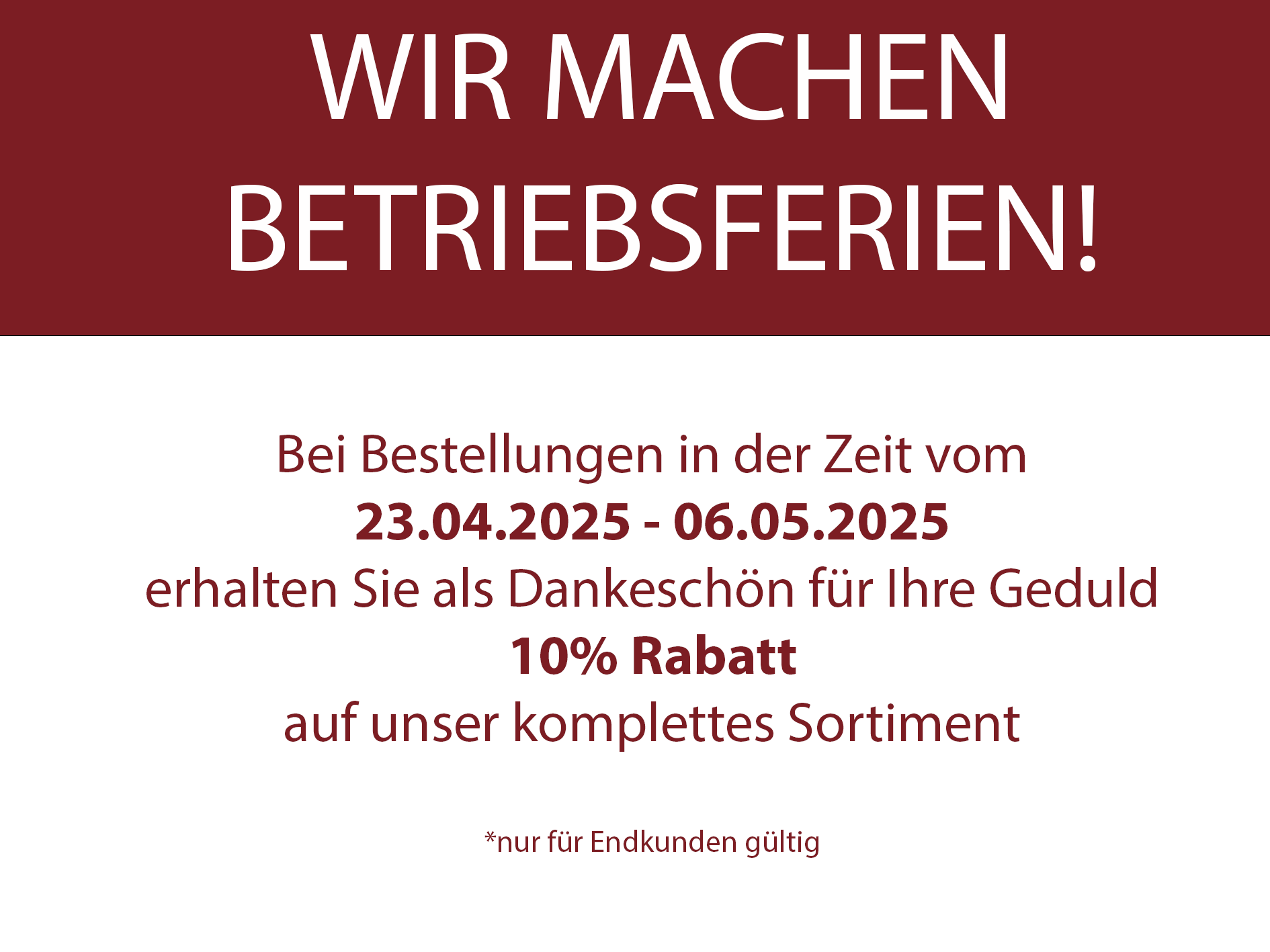 Betriebsferien